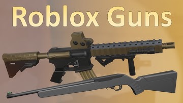 How to Model Guns for Your Roblox Game