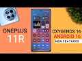Oneplus 11R OxygenOS 16 Update - 25+ Amazing Features | Android 16 New Update 11R