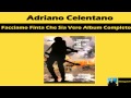 Adriano Celentano Facciamo Finta Che Sia Vero Album Completo 2012 Deluxe Edition