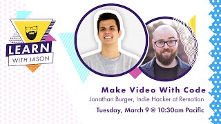 Make Video With Code (with Jonathan Burger) — Learn With Jason screenshot 3