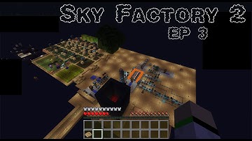 AUTOMATED COBBLESTONE GENERATOR - Sky Factory 2 - Episode 3