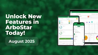 What's New in ArboStar. August 2025