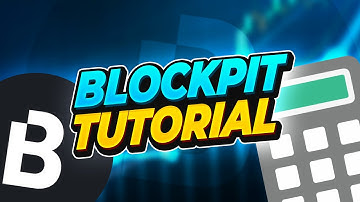 Blockpit Tutorial: So nutzt du Cryptotax richtig für deine Steuererklärung