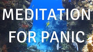 MEDITATION FOR Panic (MUSIC version) Meditation for managing panic and falling deeply asleep