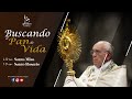 EN VIVO🔴| BUSCANDO EL PAN DE VIDA: SANTA MISA Y SANTO ROSARIO - 16 DE JUNIO 2022