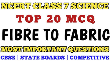 Best MCQ Class 7 Fibre to Fabric Full Chapter | Class7 Science MCQ // Fibre to fabric  @mcqncert ​