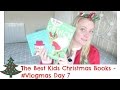 Vlogmas Day 7 -  The Best Kids Christmas Books