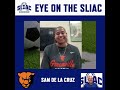 Eye on the SLIAC: Sam De La Cruz
