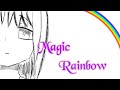 【MV】Magic Rainbow (feat.初音ミク)