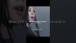 I Know Jyp Is Getting Better At Making Teasers Nowadays  blackpink yg jyp kpop shorts