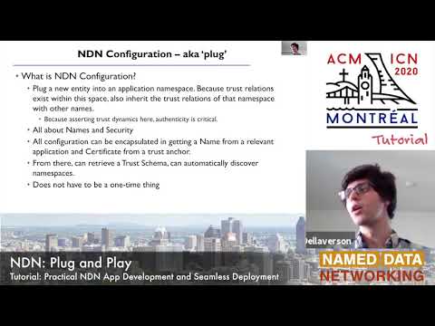 NDN: Plug and Play @ ACM ICN 2020 NDN Tutorial