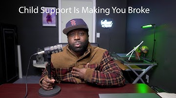 Child Support Takes Your Money And Stops You From Leveling Up Your Finances