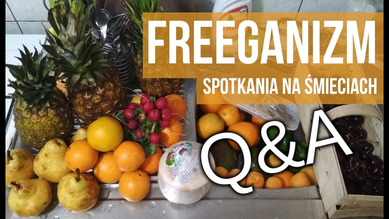 Q&A: Freeganizm i spotkania na śmieciach