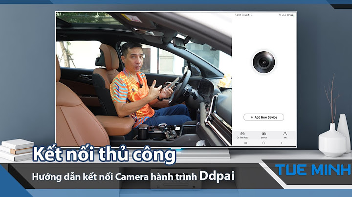 Hướng dẫn kết nối camera hành trình với điện thoại