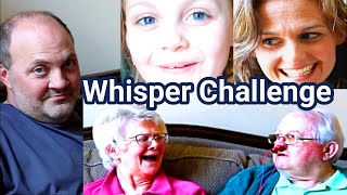 The Whisper Challenge!  Read My Lips! With Seven Is Enough and Grandma and Grandpa!