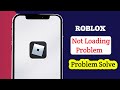 How To Fix Roblox Not Loading In Mobile 2025 | Roblox Loading Problem