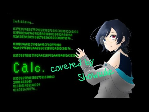 【ほぼスマホだけ】Calc./ジミーサムP　歌ってみた【祥輔】