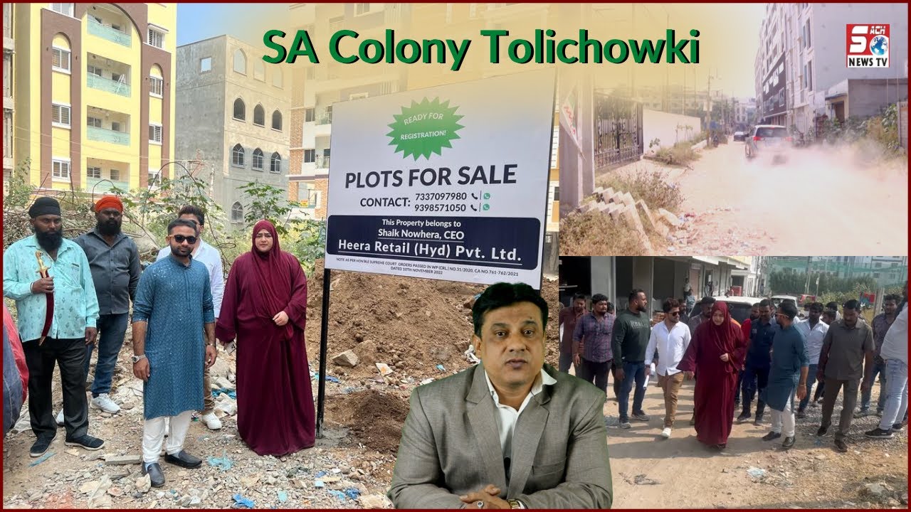 Heera Group Properties Ready To Sale  Dr Nowhera Shaik At  SA Colony Tolichowki Hyderabad 