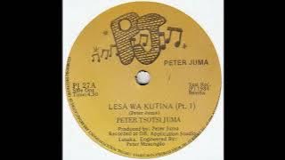 Peter Tsotsi Juma - Lesa Wa Kutina Pt 1