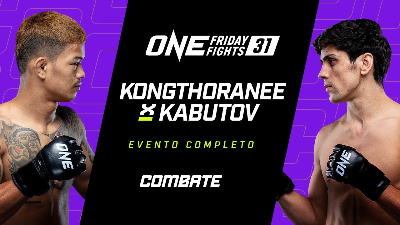 AO VIVO | ONE FRIDAY FIGHTS 31 | EVENTO COMPLETO | combate.globo