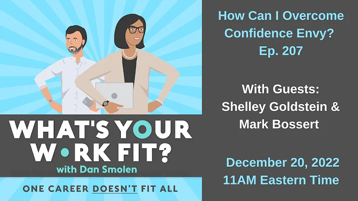 What's Your Work Fit? Ep. 207: How Can I Overcome ...