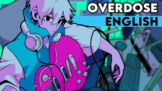 Overdose | ENGLISH COVER【Trickle】なとり