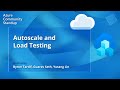 Azure app service community standup the latest from azure app service autoscale and load testing