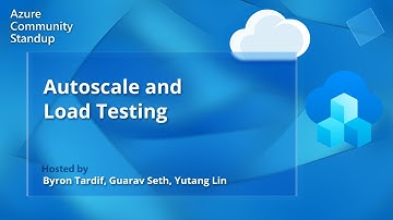 Azure App Service Community Standup: The latest from Azure App Service: Autoscale and Load Testing