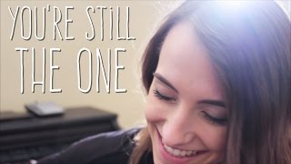 You're Still The One - Shania Twain (cover by Bailey Pelkman) chords