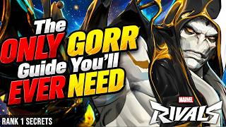 How to MASTER Gorr in Season 10 | Rank 1 Guide Marvel Rivals