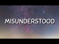 Russ - MISUNDERSTOOD - ( Lyrics )