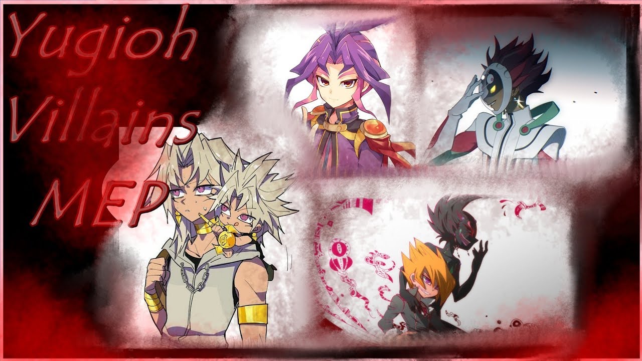 YUGIOH Villains MEP ♔What's my Name♔