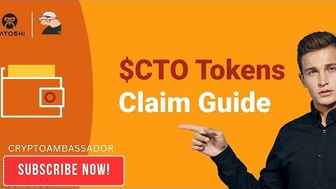 Satoshi: How To Claim Your #CTO Airdrop - A Step To Step