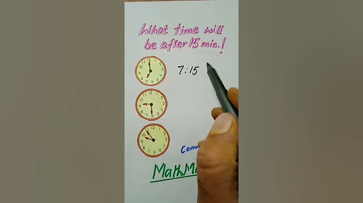 Time after 15 Minutes#MathMarrow#Math shorts#What time will be after