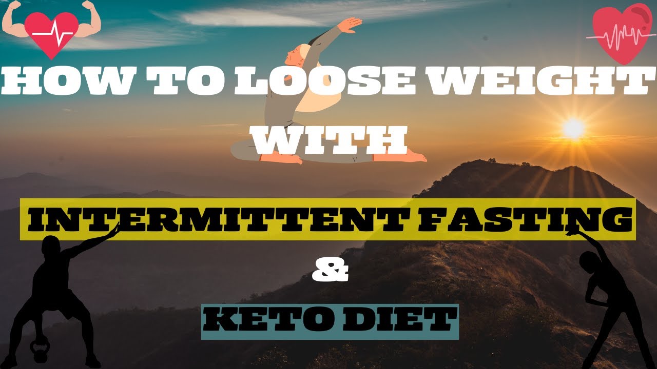 Intermittent fasting and keto diet | loose weight with keto diet #keto ...