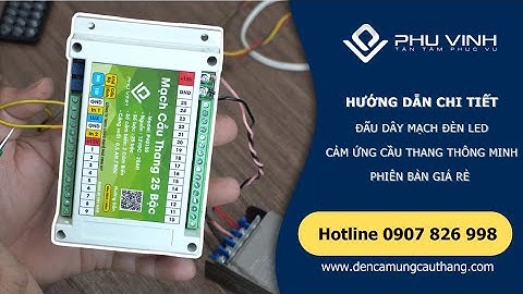 HD đấu dây bo mạch đèn LED cảm ứng cầu thang thông minh | Phiên bản 2024 - FW 2