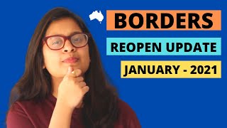 When are Australian Borders opening for International Students 2021?