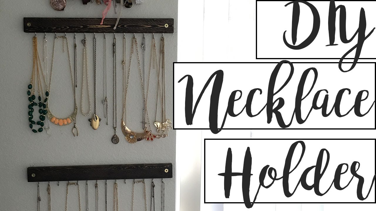 DIY EASY & CHEAP NECKLACE HOLDER- 20+ NECKLACES! 