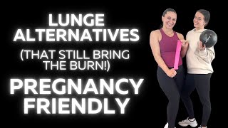 Pregnancy-Friendly Lunge Alternatives (That Still Bring the Burn!)