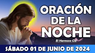 🔴Oración De La Noche del dia Sábado 01 de Junio | ESCUCHA ESTE SALMO Y OBSERVA LO QUE PASA!