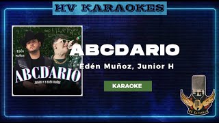 ABCDARIO - Edén Muñoz, Junior H × KARAOKE