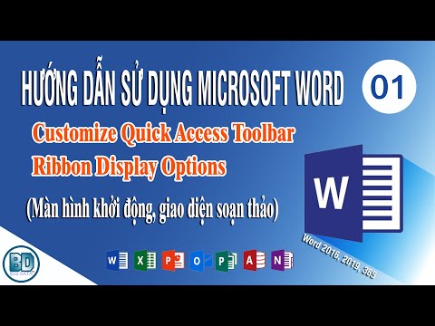 [Hướng dẫn sử dụng Microsoft Word] Bài 1 - Giới thiệu màn hình khởi động và giao diện soạn thảo Word