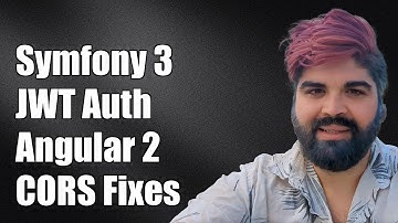 Symfony 3 JWT Authentication with Angular 2: Solving CORS Issues
