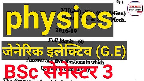 physics generic elective question paper , #physics semester 3 GE , generic elective physics sem 3