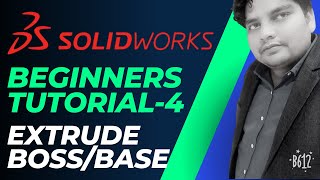 Solidworks for Absolute Beginners I Tutorial-4 I Part Modelling : Extrude Command Explained