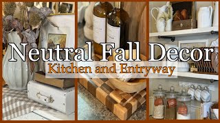 NEUTRAL FALL DECOR🍁KITCHEN AND ENTRYWAY