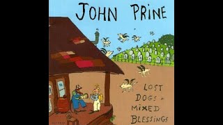 Watch John Prine Day Is Done video