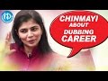 Chinmayi about Dubbing For Samantha & Lavanya Tripathi || Talking Movies With iDream Whatsapp Status Video Download Free