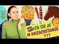 Co się je w Kazachstanie? Tradycyjne potrawy i szokujące fakty.