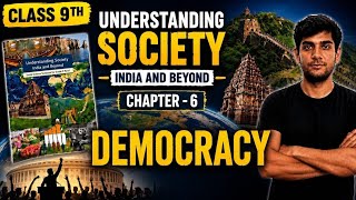 Class 9 Social Science Chapter 6 Democracy | Full Explanation | New NCERT 2026-27 